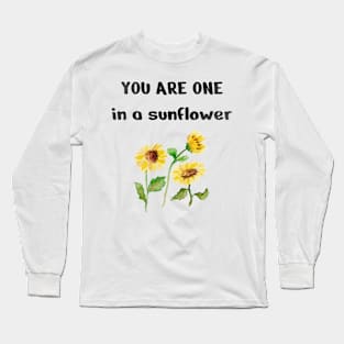 One In A sunflower, Cute Funny sunflower Long Sleeve T-Shirt